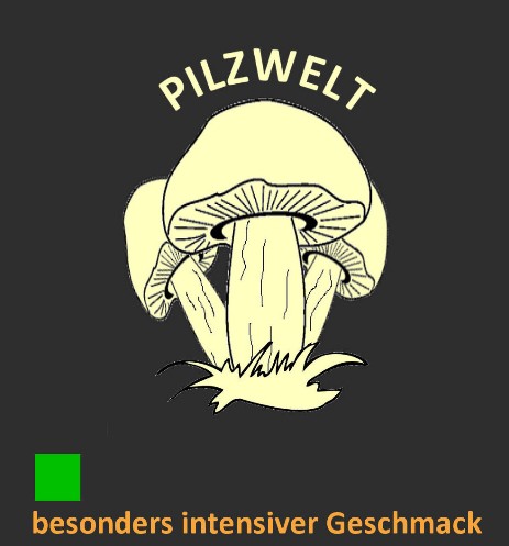 Pilzgeschmack intensiv Pilzgeschmack intensiv